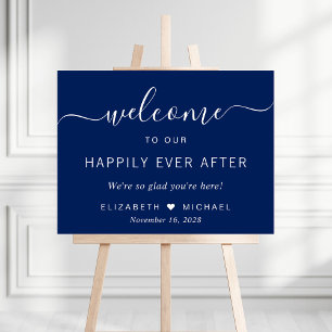 Happily Ever After Navy Blue Wedding Welcome Foam Board
