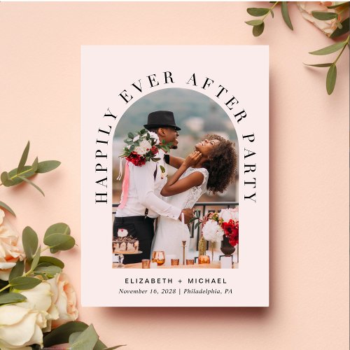 Happily Ever After Party Arch Photo Pink Wedding Invitation