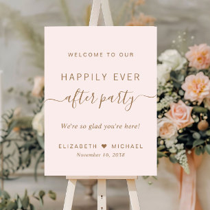 Happily Ever After Party Wedding Reception Welcome Foam Board
