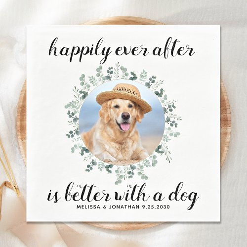 Happily Ever After Pet Photo Greenery Dog Wedding Napkins