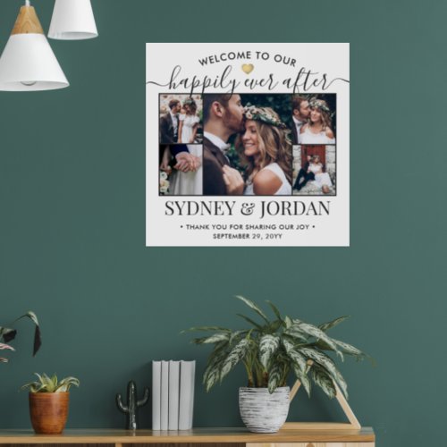 Happily Ever After Photo Collage Wedding Welcome Poster