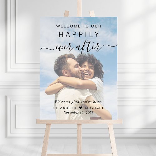 Happily Ever After Photo Overlay Wedding Welcome Foam Board