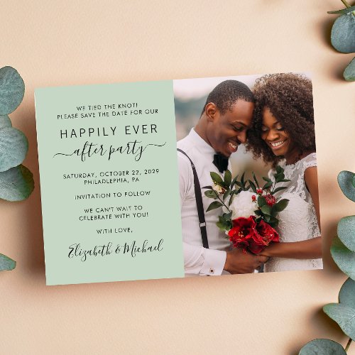 Happily Ever After Photo Sage Wedding Reception Save The Date