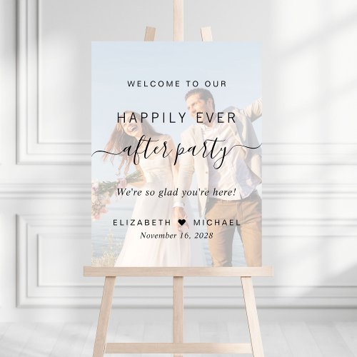 Happily Ever After Photo Wedding Reception Welcome Foam Board