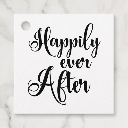 Happily Ever After Quote Black White Typography Favor Tags