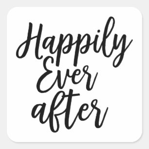 Happily Ever After Quote Black White Typography Square Sticker