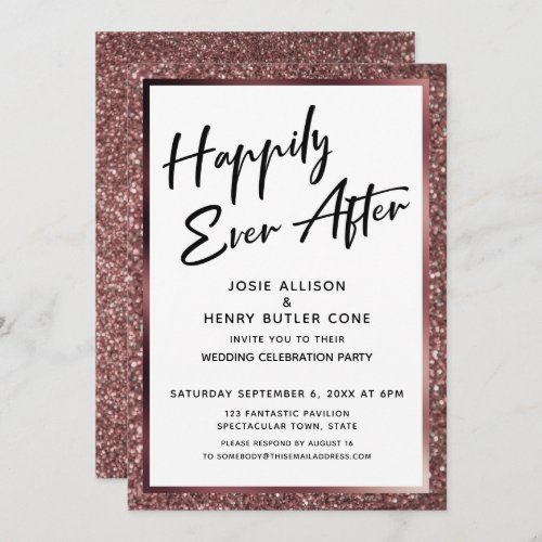 Happily Ever After Rose Gold Glitter Reception Invitation