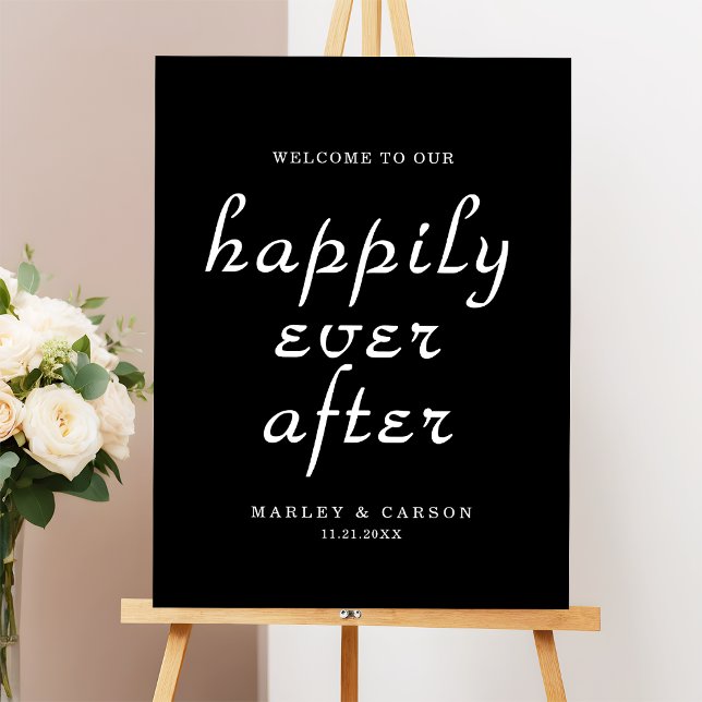 Happily Ever After Script Sleek Black Welcome Sign (Creator Uploaded)