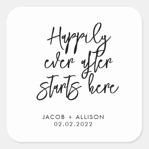 Happily ever after starts here square sticker