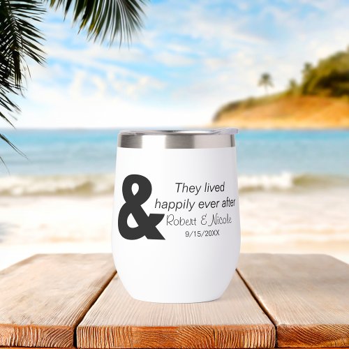 Happily Ever After Stemless Thermal Wine Tumbler 