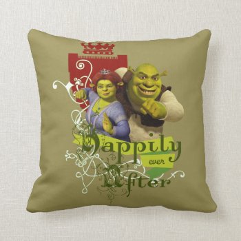Happily Ever After Throw Pillow by ShrekStore at Zazzle