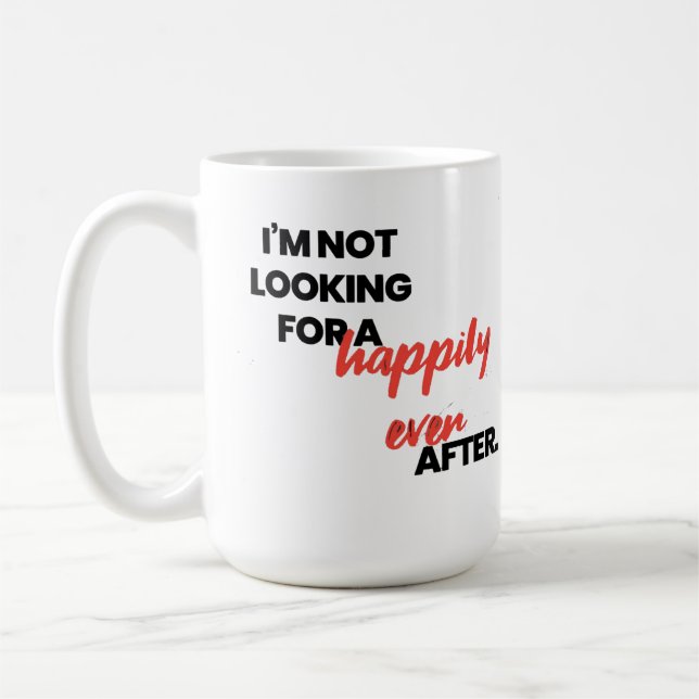 Happily Ever After vs Dark and Dangerous Coffee Mug (Left)