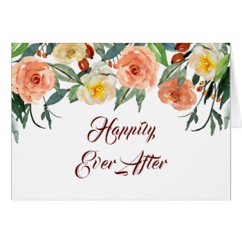 "happily Ever After" Wedding Congratulations Card by BubbleWater at Zazzle