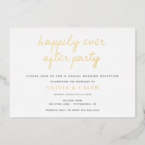 Happily Ever After Wedding Reception  Foil Invitation