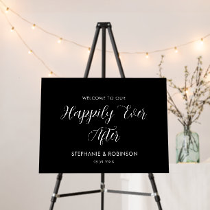 Happily Ever After Wedding Reception Welcome Sign