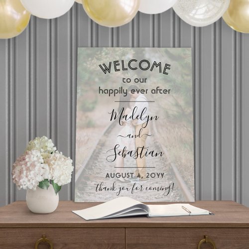 Happily Ever After Wedding Welcome Photo Overlay Foam Board
