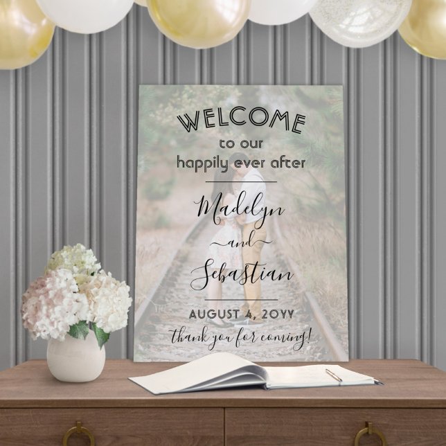 Happily Ever After Wedding Welcome Photo Overlay Foam Board (Creator Uploaded)
