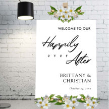 Happily Ever After Wedding Welcome Sign