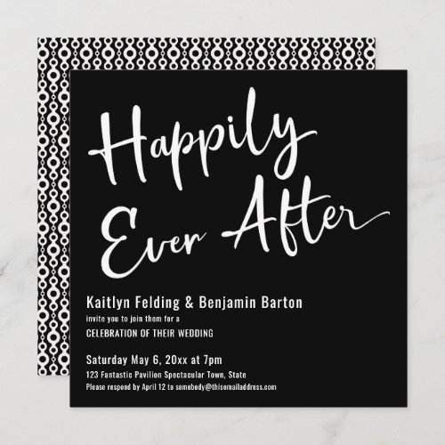 Happily Ever After White on Black Wedding Party Invitation