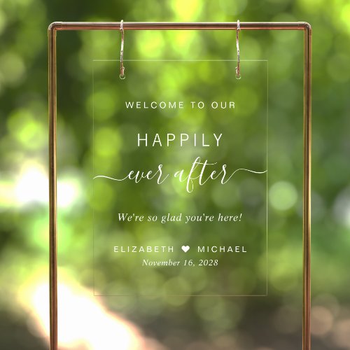 Happily Ever After White Script Wedding Welcome Acrylic Sign