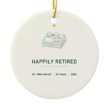 Happily Retired 2026 Keepsake Christmas Ornament