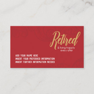 Happily Retired Business Cards