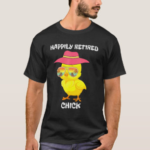 Happily Retired Chick Seashore Going Hat And Sungl T-Shirt