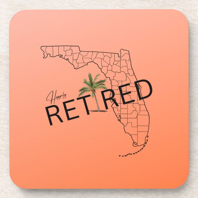 Happily Retired Florida Map and Tropical Palm Tree Beverage Coaster (Front)