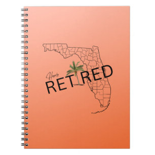Happily Retired Florida Map and Tropical Palm Tree Notebook