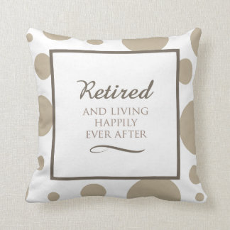 Happily Retired Pillow