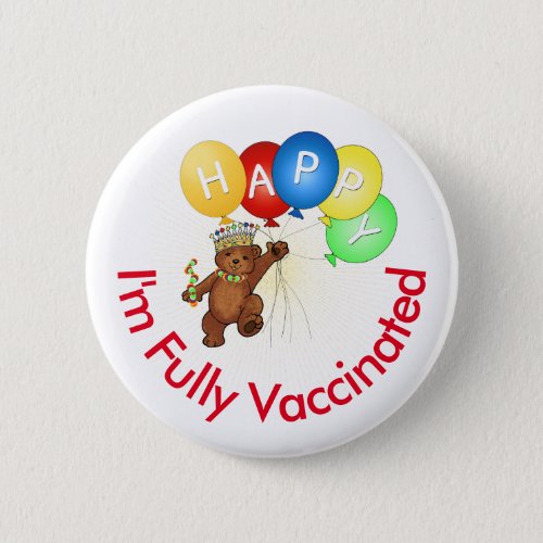 Happily Vaccinated Royal Bear Prince Button