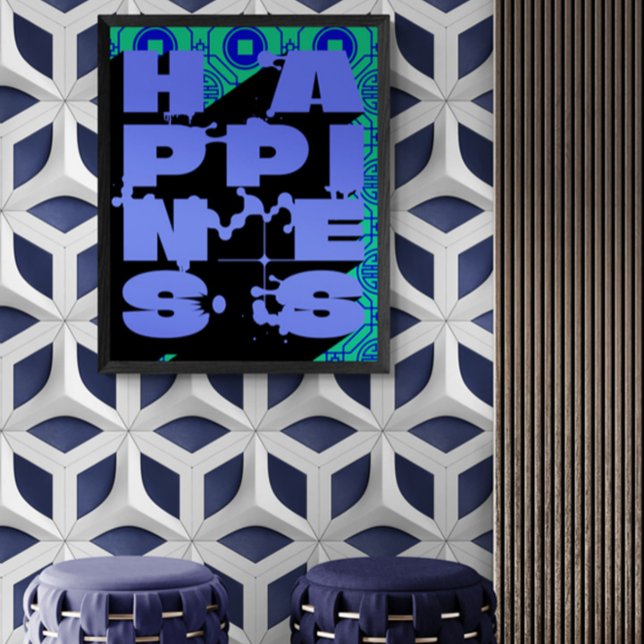 Happiness A Bold Abstract Statement Poster (Creator Uploaded)