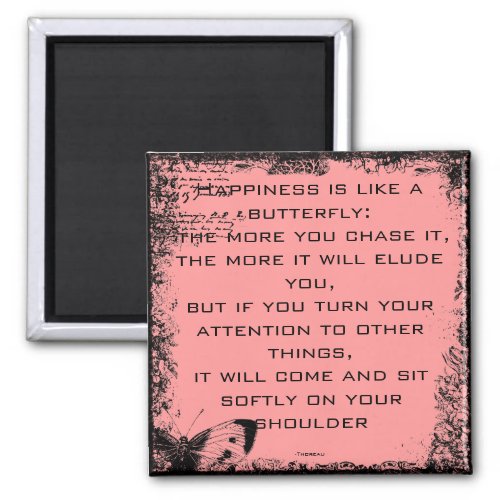 Happiness and Butterflies Quote Magnet