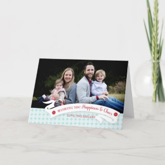 Happiness And Cheer Holiday Photo Greeting Card