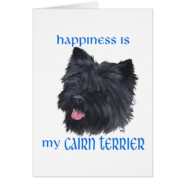 Happiness Black Cairn Terrier Greeting Cards