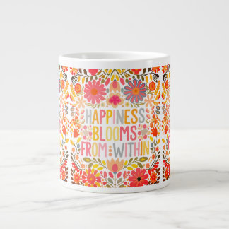 Happiness Blooms From Within Giant Coffee Mug