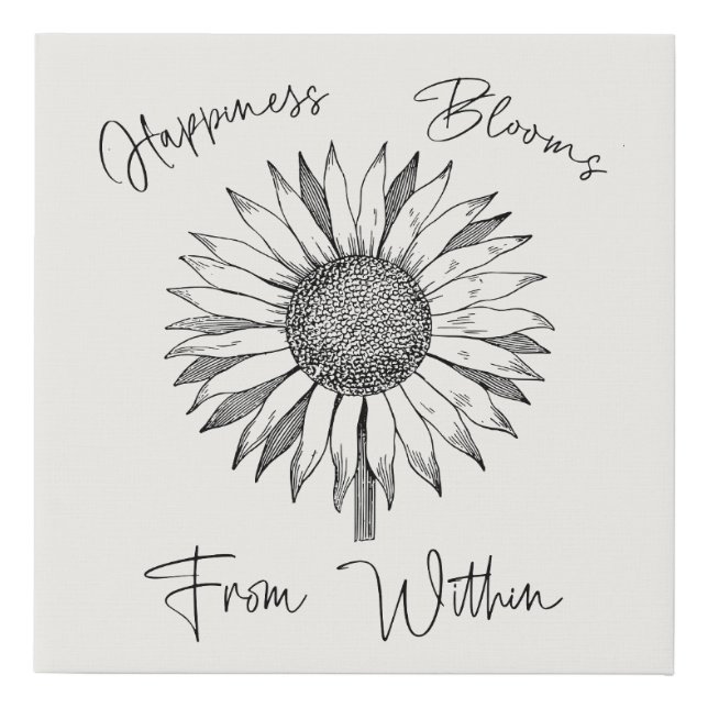 Happiness Blooms from Within Rustic Inspirational Faux Canvas Print (Front)