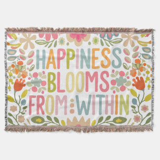 Happiness Blooms From Within Throw Blanket