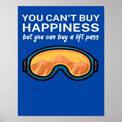 Happiness buy lift pass_ poster