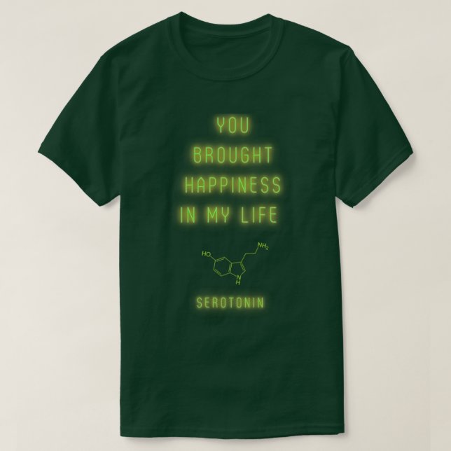 Happiness by Serotonin T-Shirt (Design Front)