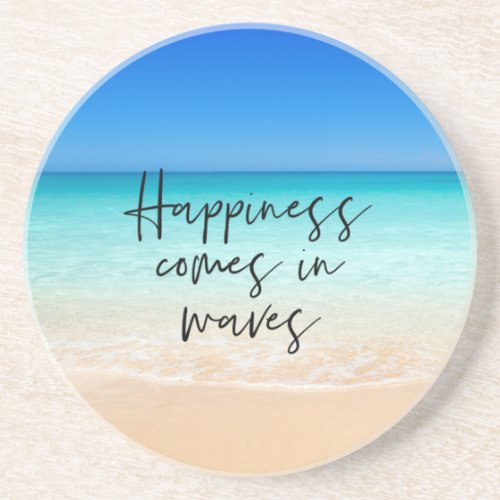 Happiness Comes in Waves Beach Quote Coaster