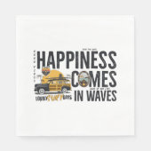Happiness Comes In Waves Napkins (Front)