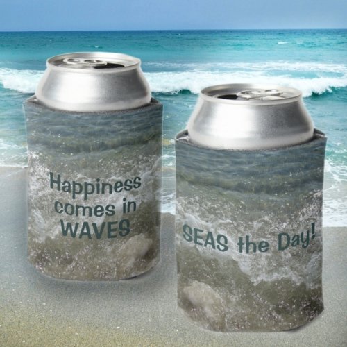 Happiness Comes in Waves Seas the Day Beach Can Cooler