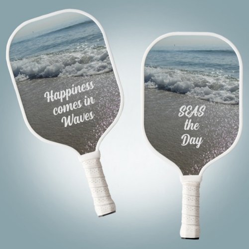 Happiness Comes in Waves SEAS the Day Ocean Wave Pickleball Paddle