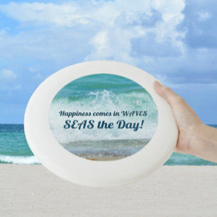 Happiness comes in Waves Seas the Day Wham-O Frisbee