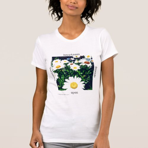 Happiness Depends _ multiple styles available T_Shirt