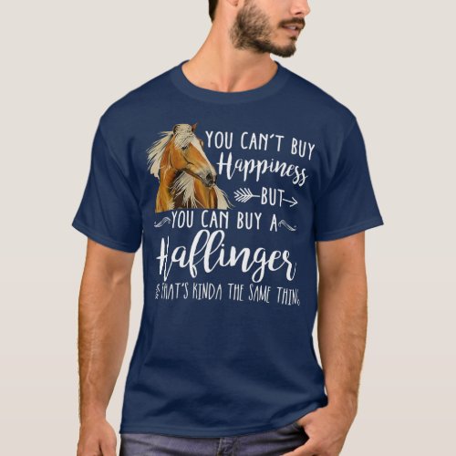 Happiness Haflinger Horse   Cute Horse Lover T_Shirt