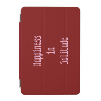 Happiness in Solitude iPad Smart Cover