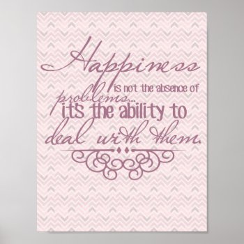 Happiness Inspirational Poster by LittleMissDesigns at Zazzle