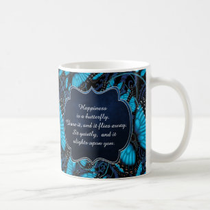 Happiness is a Butterfly: Blue Morpho Butterfly Coffee Mug
